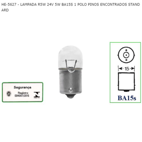 Lâmpadas Hella BA15s (67) 24V 5W Caixa com 10 Unidades